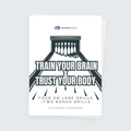 Train Your Brain x Trust Your Body