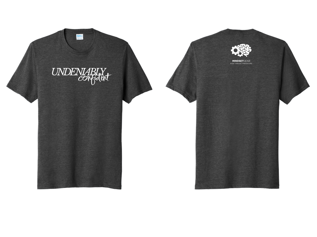 Undeniably Confident T-Shirt